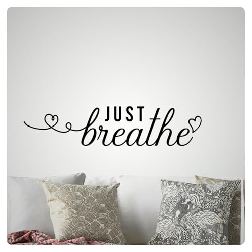My Vinyl Story - Just Breathe - Inspirational Motivational Wall Decal