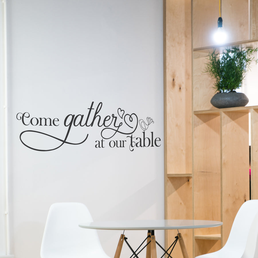 come gather at our table wall decal sticker quote dining room decor family decorations home decor