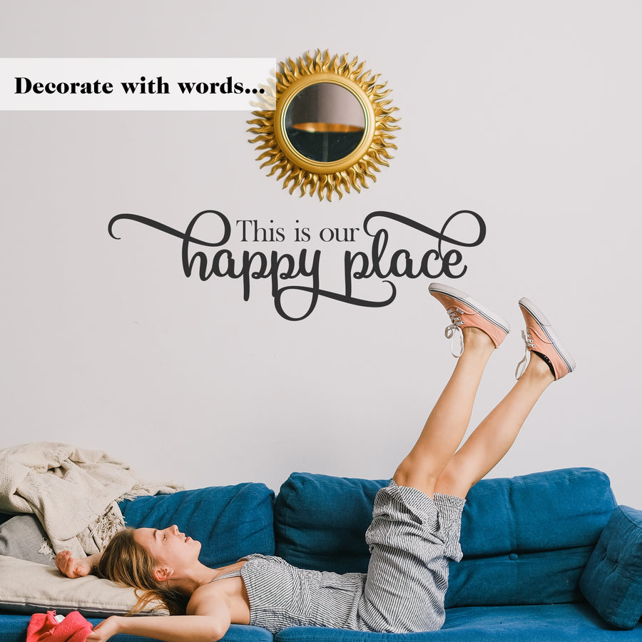 this is our happy place wall decal sticker home bedroom living room decor quote