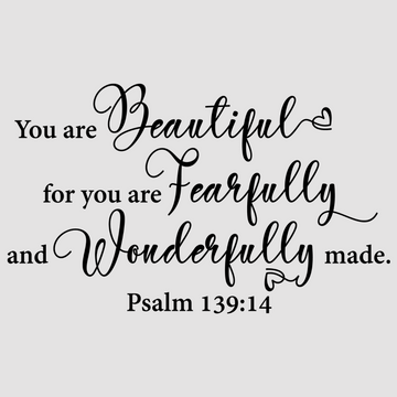 Motivational wall decal featuring inspirational wall quotes and stickers for you-are-beautiful-for-you-are-fearfully-and-wonderfully-made-psalm-139-14. <p>Celebrate inner and outer beauty with this inspiring wall decal that reads, <em>You Are Beautiful For You Are Fearfully and Wonderfully Made – Psalm 139:14.</em> Perfect for bedrooms, prayer spaces...