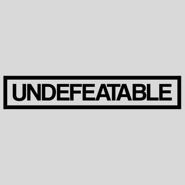 Undefeatable