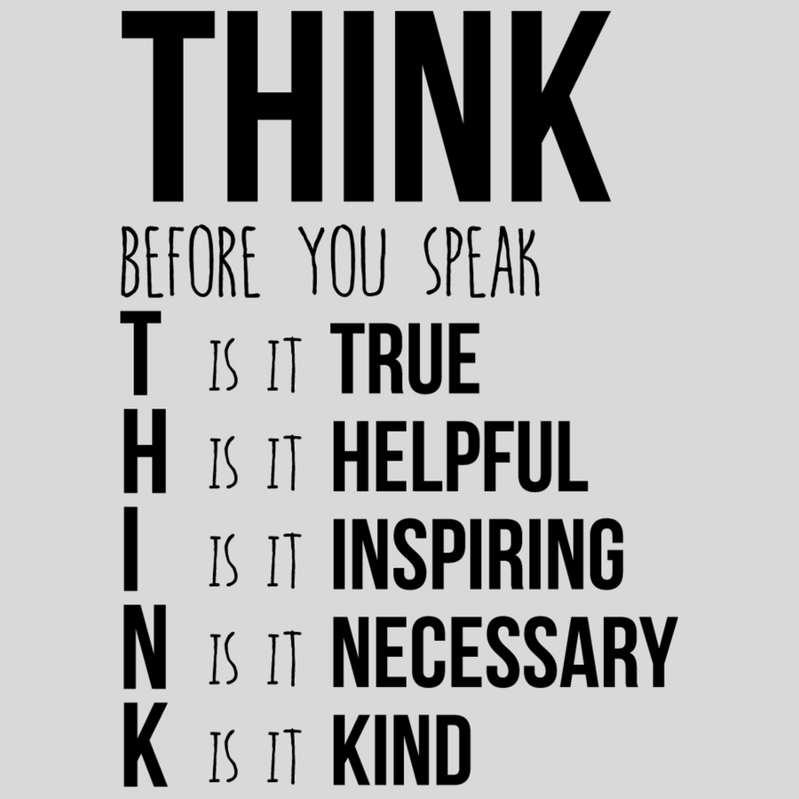 Think Before You Speak