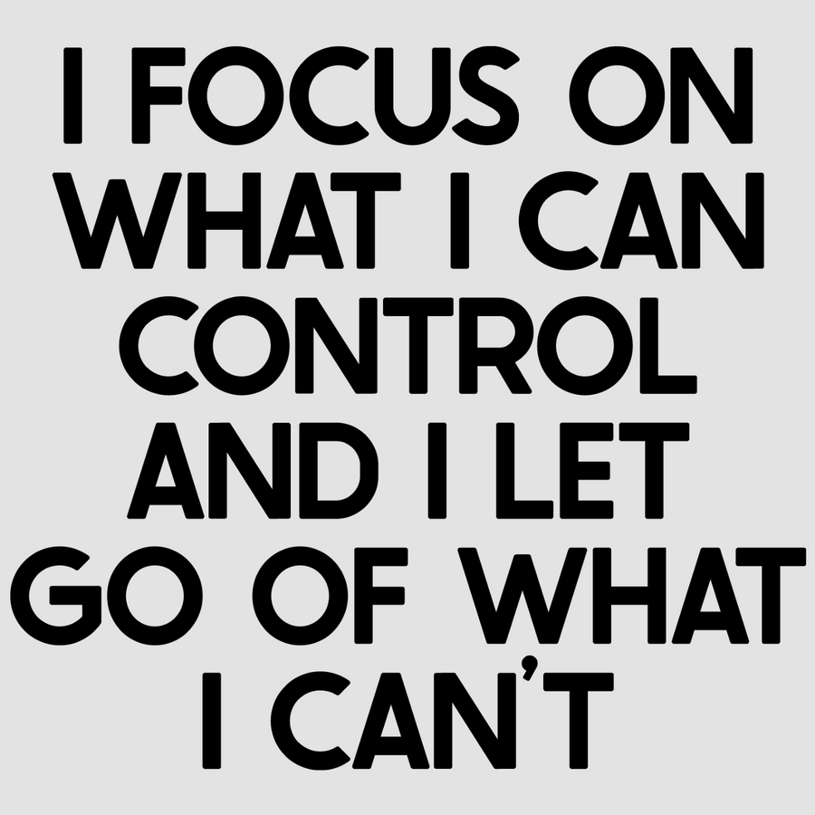 Bring positivity to your space with I Focus on What I Can Control and I Let Go of What I Can't in white; black. A stylish choice for motivational wall decor in offices and homes.  motivational wall decal, inspirational wall quotes, inspirational wall stickers, motivational wall decal for office.