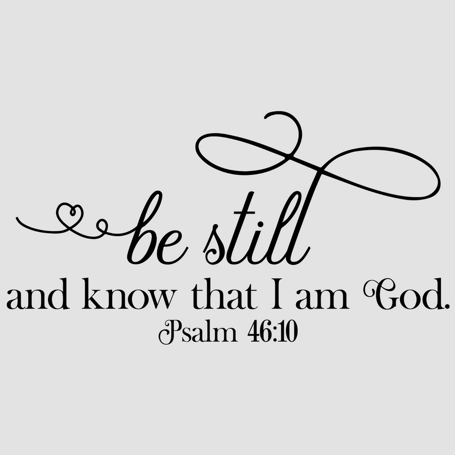 motivational wall decal, inspirational wall quotes, inspirational wall stickers, motivational wall decal for office, be still and know that i am god