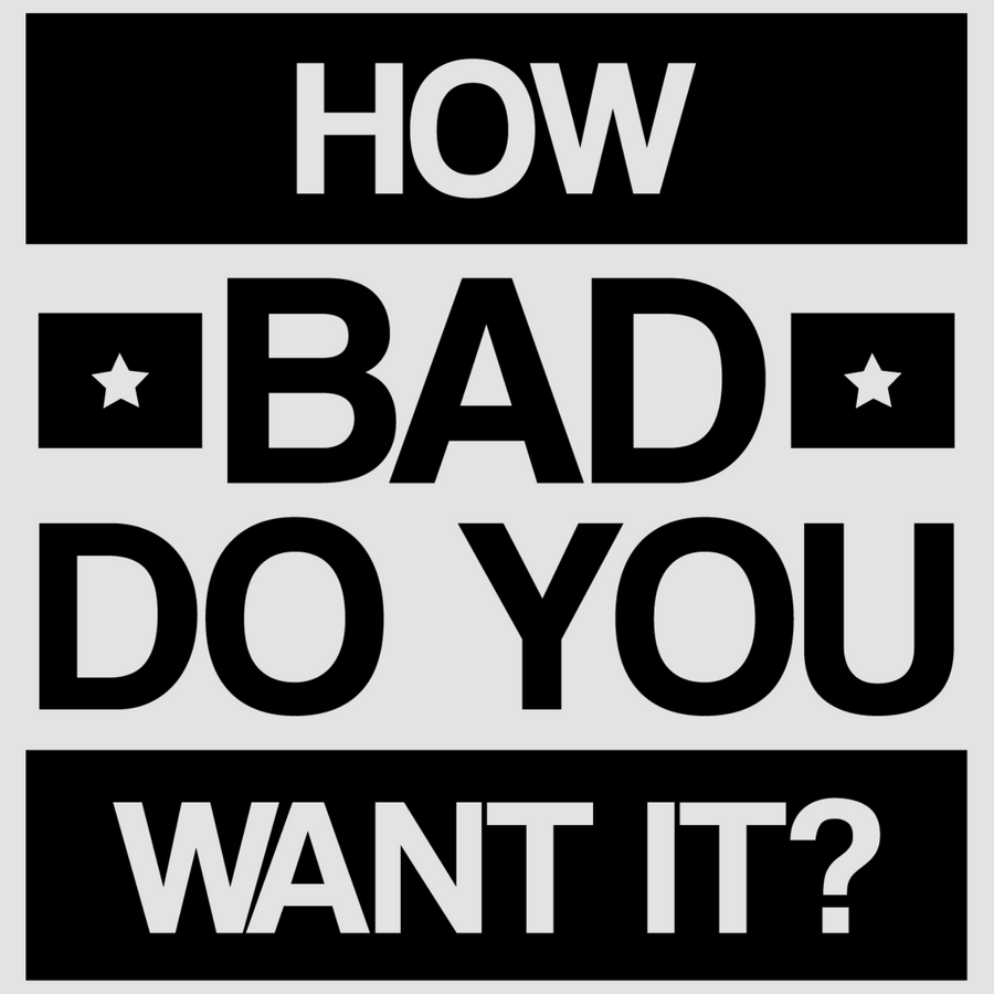 Enhance your space with How Bad Do You Want It?, crafted in white; black. A motivational wall decal to uplift your home or office decor.  motivational wall decal, inspirational wall quotes, inspirational wall stickers, motivational wall decal for office.