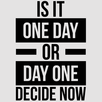 Enhance your space with Is It One Day or Day One. Decide Now, crafted in white; black. A motivational wall decal to uplift your home or office decor.  motivational wall decal, inspirational wall quotes, inspirational wall stickers, motivational wall decal for office.