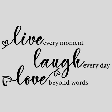 Live Laugh Love