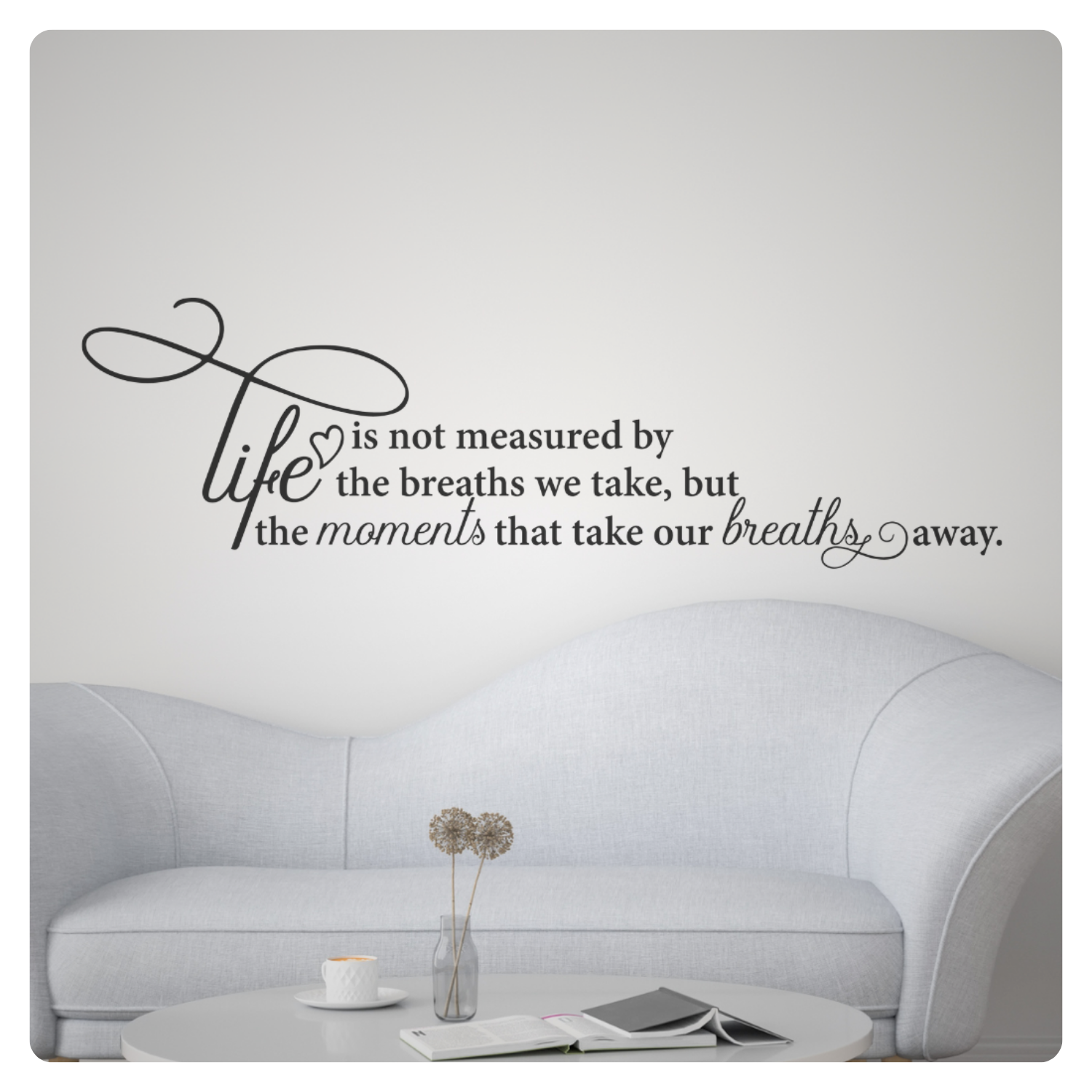 Life is Not Measured - Inspirational Motivational Wall Decal Sticker A ...