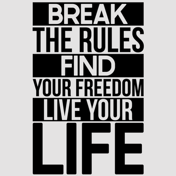 motivational wall decal, inspirational wall quotes, inspirational wall stickers, motivational wall decal for office, break the rules find your freedom live your life