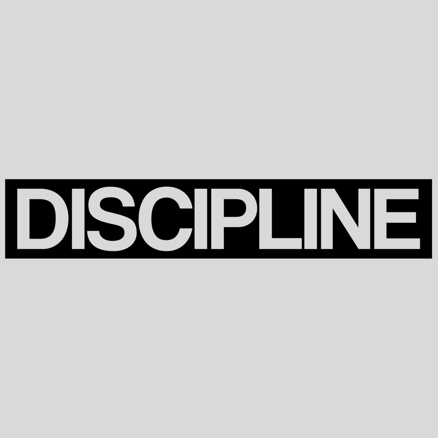 Discipline