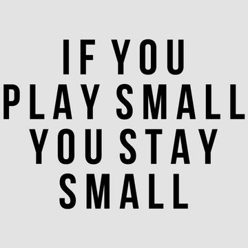 Bring positivity to your space with If You Play Small You Stay Small in white; black. A stylish choice for motivational wall decor in offices and homes.  motivational wall decal, inspirational wall quotes, inspirational wall stickers, motivational wall decal for office.