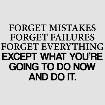 motivational wall decal, inspirational wall quotes, inspirational wall stickers, motivational wall decal for office, forget mistakes forget failures forget everything except what you're going to do now and do it