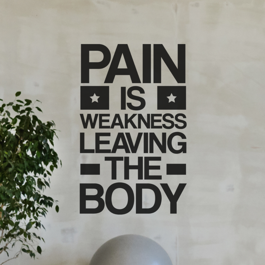 Pain is Weakness Leaving The Body | Motivational Large Gym Wall Decal ...