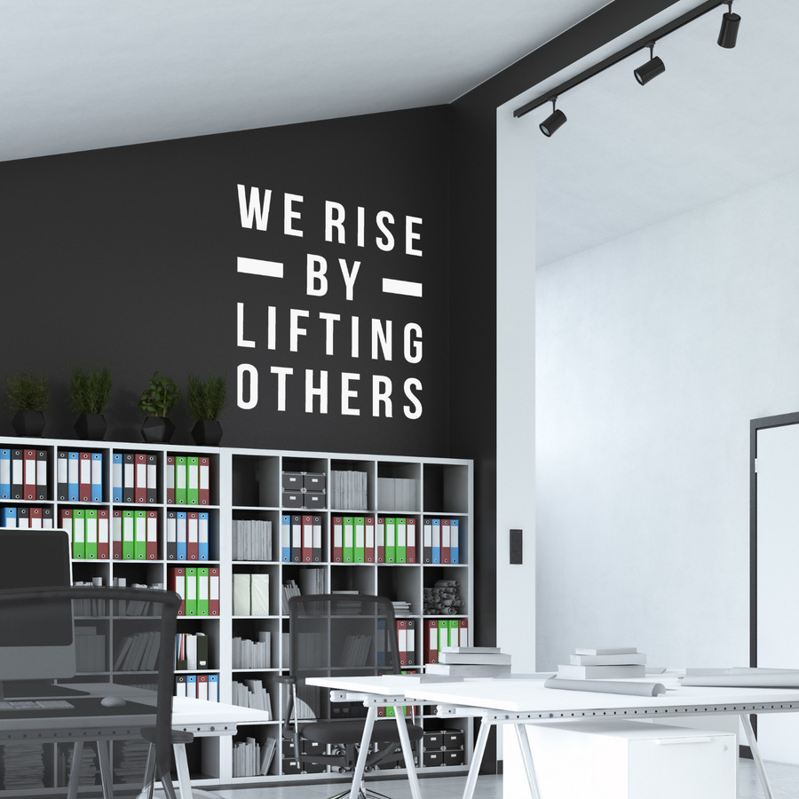 Motivational wall decal featuring inspirational wall quotes and stickers for we-rise-by-lifting-others. 