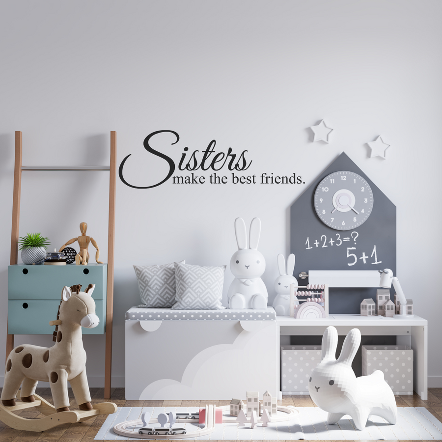 Motivational wall decal featuring inspirational wall quotes and stickers for sisters-make-the-best-friends. 