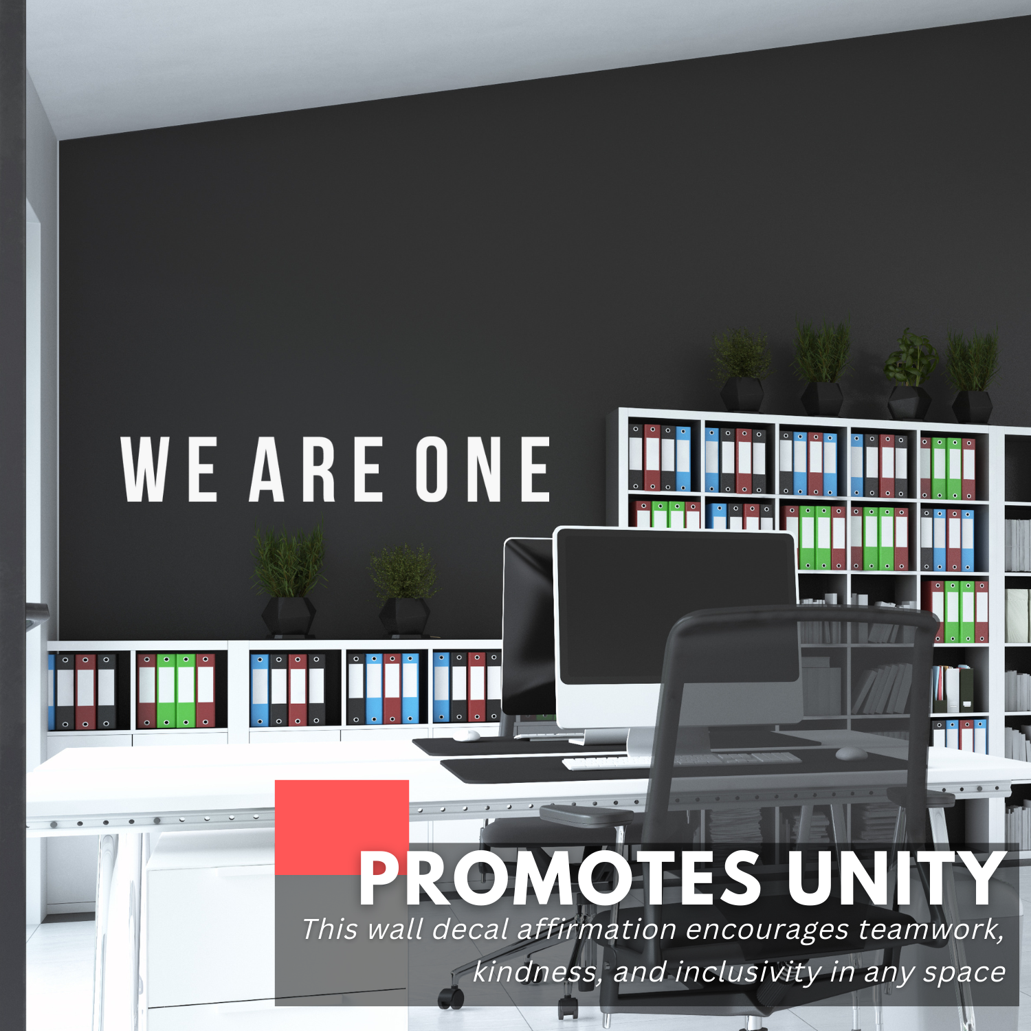 My Vinyl Story - We are One - Inspirational Motivational Wall Decal St