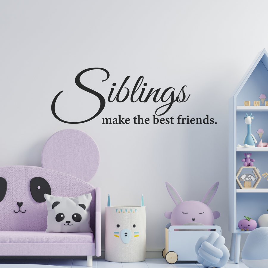 Motivational wall decal featuring inspirational wall quotes and stickers for siblings-make-the-best-friends. 