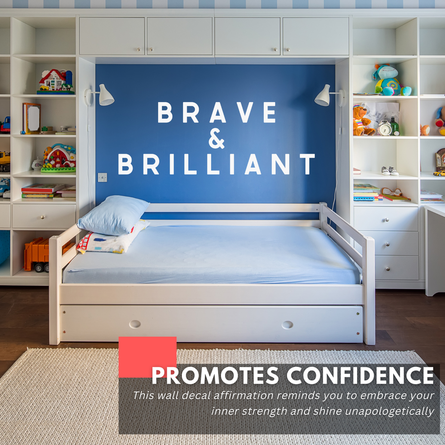 Brilliiant Sticker Brave and Brilliant - Inspirational Motivational Wall Decal Sticker Qu ...