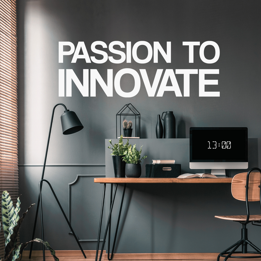 Passion to Innovate