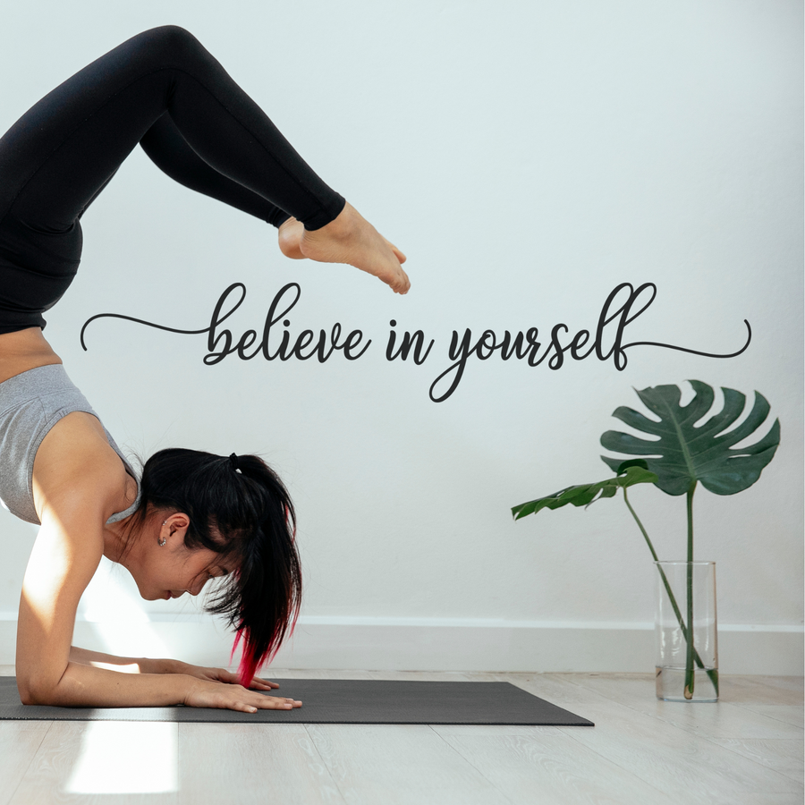 Believe in Yourself