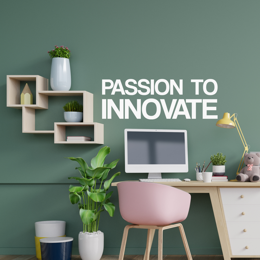 Passion to Innovate