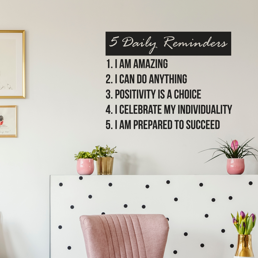 5 Daily Reminders