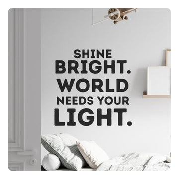 My Vinyl Story - Shine Bright World Needs Your Light - Inspirational Motivational Wall Decal Sticker Quote Art Decor Positive Saying Classroom Kids Room Library, Removable