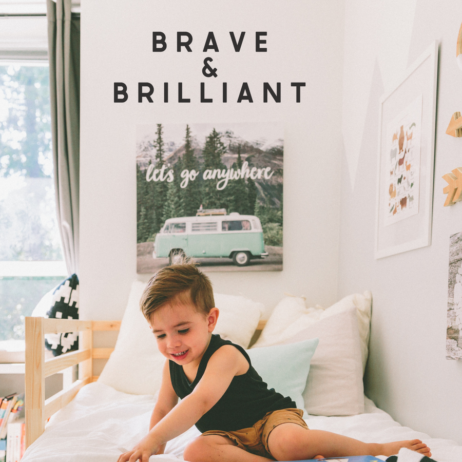 Brave & Brilliant