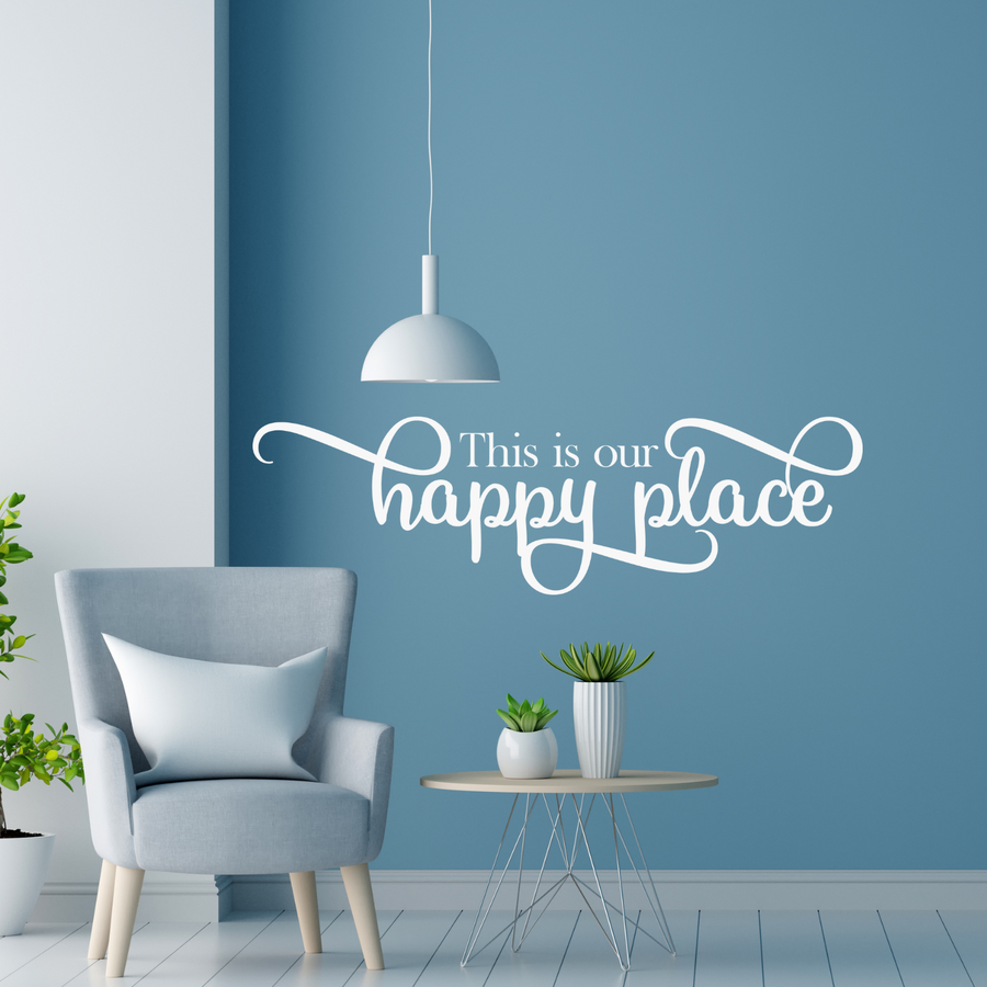 Motivational wall decal featuring inspirational wall quotes and stickers for this-is-our-happy-place. 