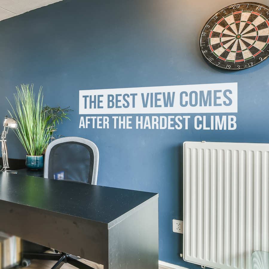 Motivational wall decal featuring inspirational wall quotes and stickers for the-best-view-comes-after-the-hardest-climb. 