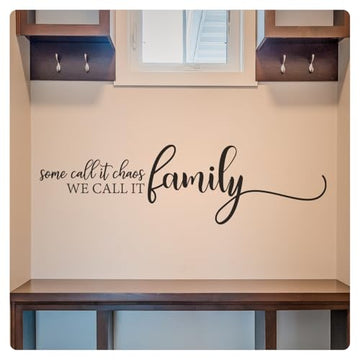 My Vinyl Story - Some Call it Chaos We Call it Family - Inspirational Wall Decal Sticker Quote Art Decor Saying for Home Living Room Dining Kitchen Love, Removable