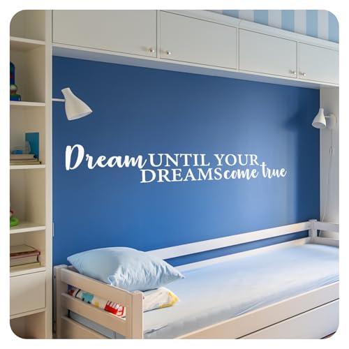My Vinyl Story – Dream Until Your Dreams Come True Wall Decal – Inspirational Vinyl Quote for Bedroom or Office, Motivational Removable Sticker, Easy to Apply