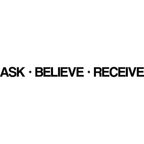 My Vinyl Story Ask Believe Receive Wall Sticker Inspirational Wall Decal Motivational Office Decor Quote Inspired Motivated Wall Art Vinyl Wall Decal School Classroom Words and Saying Large 93x7 in