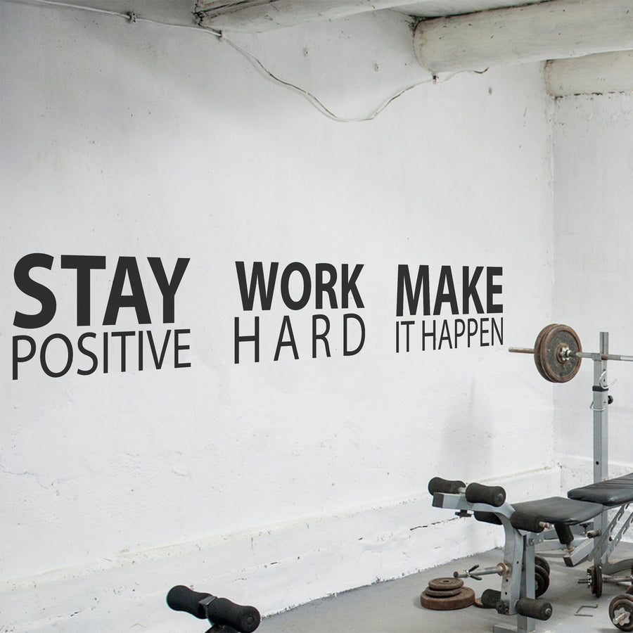 Motivational wall decal featuring inspirational wall quotes and stickers for stay-positive-work-hard-make-it-happen. 