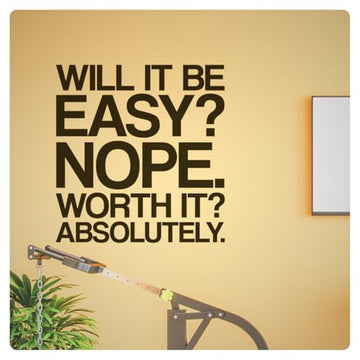 My Vinyl Story - Will It Be Easy Wall Decal - Motivational Sticker Quote, Inspirational Vinyl Art Decor Saying for Home Gym, Fitness, Workout, Office - Easy to Apply, Removable