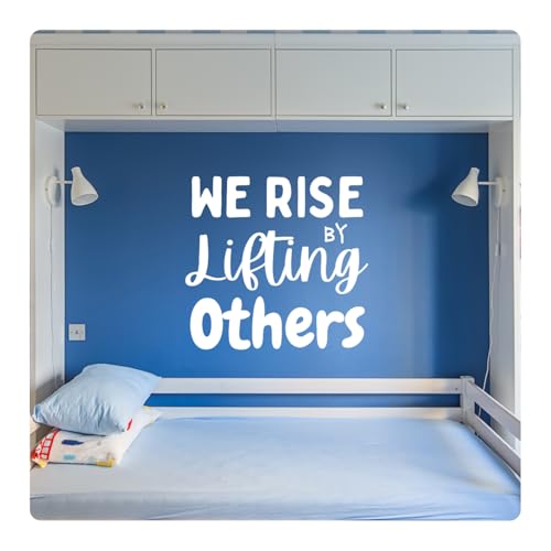 My Vinyl Story - We Rise by Lifting Others - Inspirational Motivational Wall Decal Sticker Quote Art Decor Positive Saying Classroom Kids Room Library, Removable