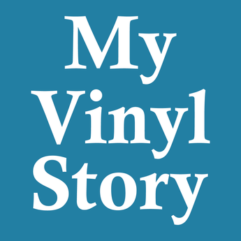 My Vinyl Story
