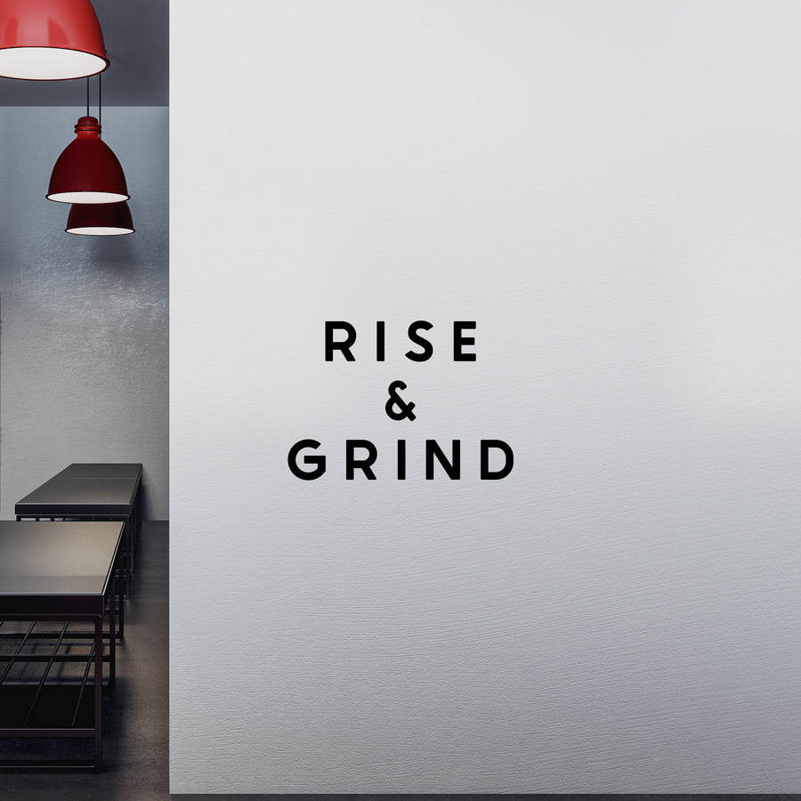 Rise and Grind Wall Decal Sticker