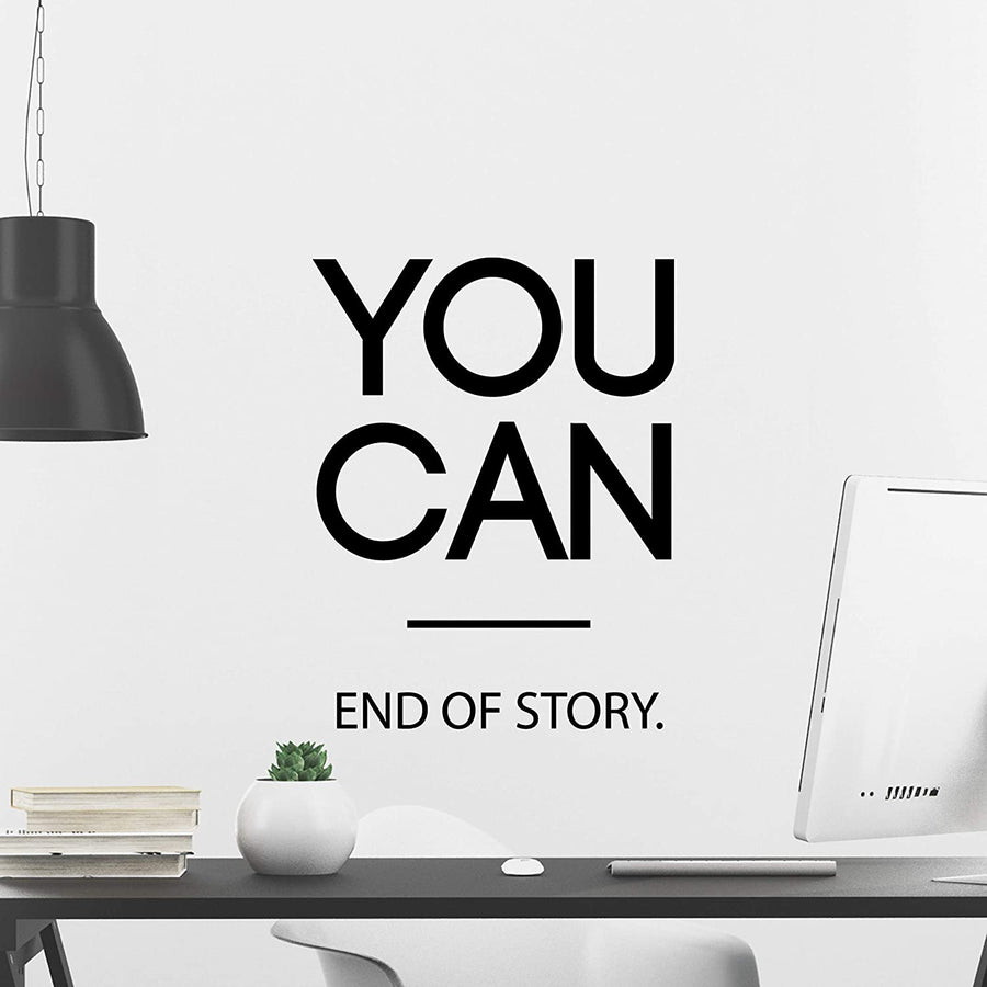You CAN End of Story Wall Decal Sticker