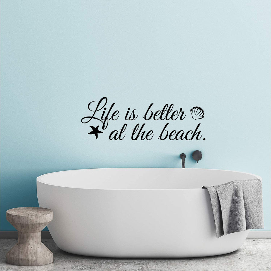 Life is Better at The Beach Wall Decal Sticker