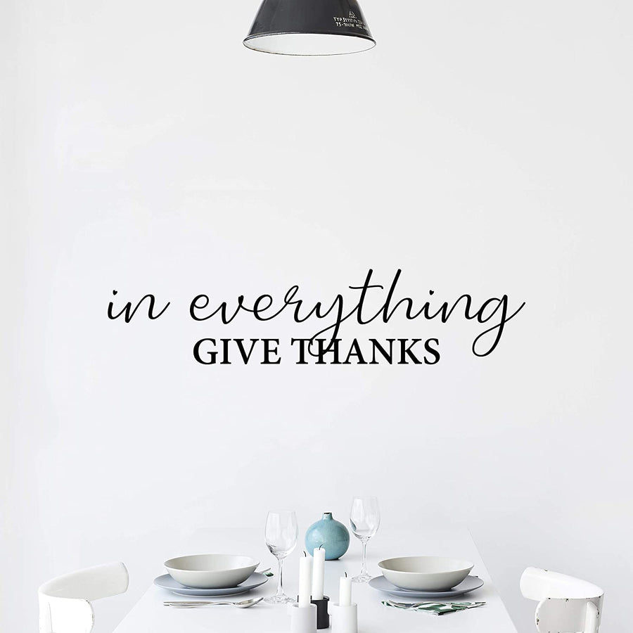 In Everything Give Thanks Wall Decal Sticker