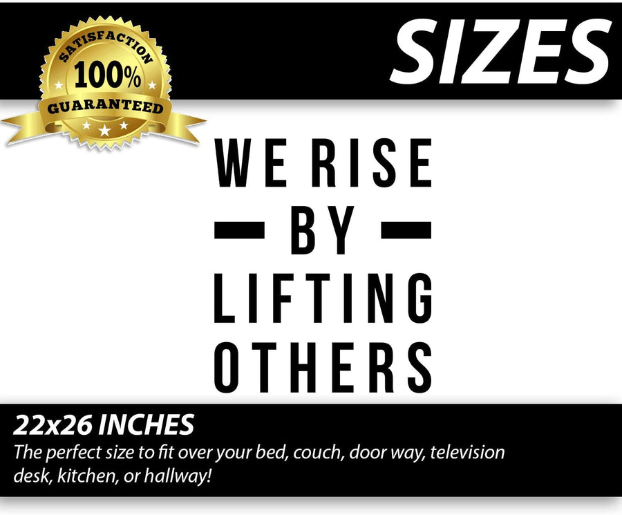 We Rise by Lifting Others Wall Decal Sticker