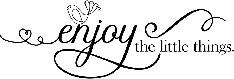 Enjoy The Little Things Wall Decal Sticker