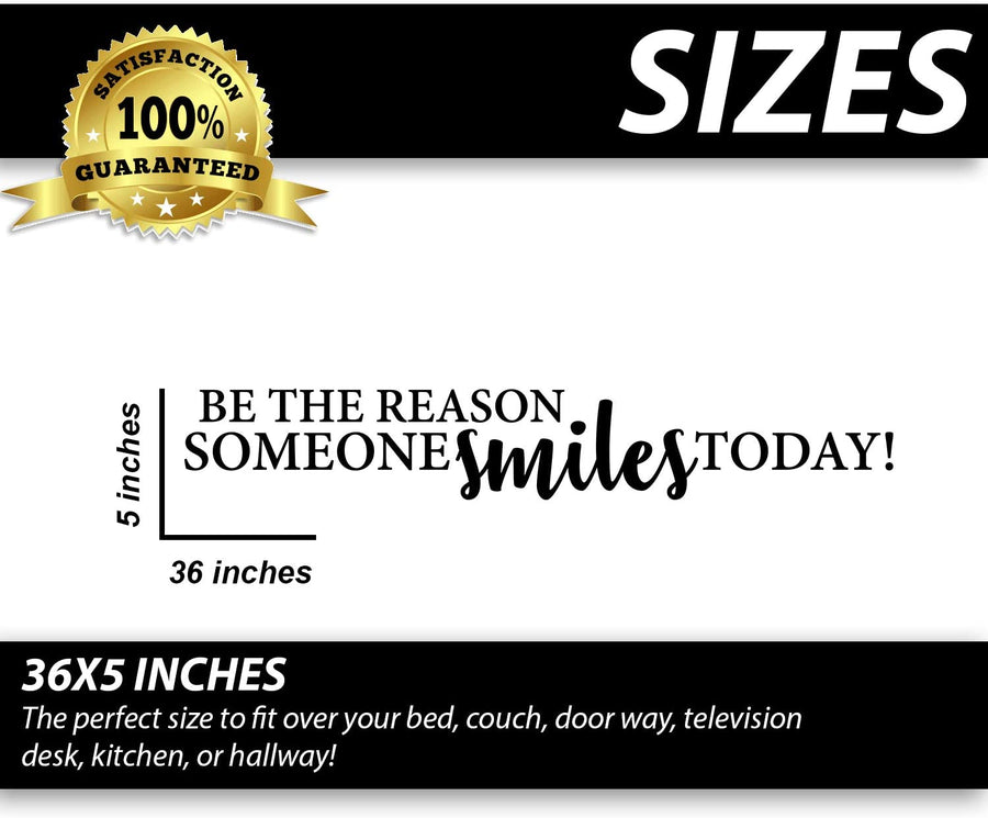 Be The Reason Someone Smiles Today Wall Decal Sticker