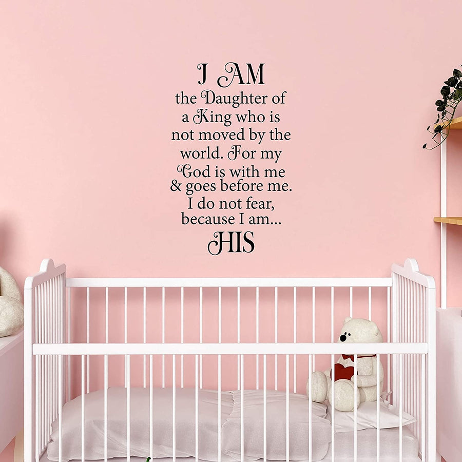 I Am The Daughter of a King Wall Wall Decal Sticker