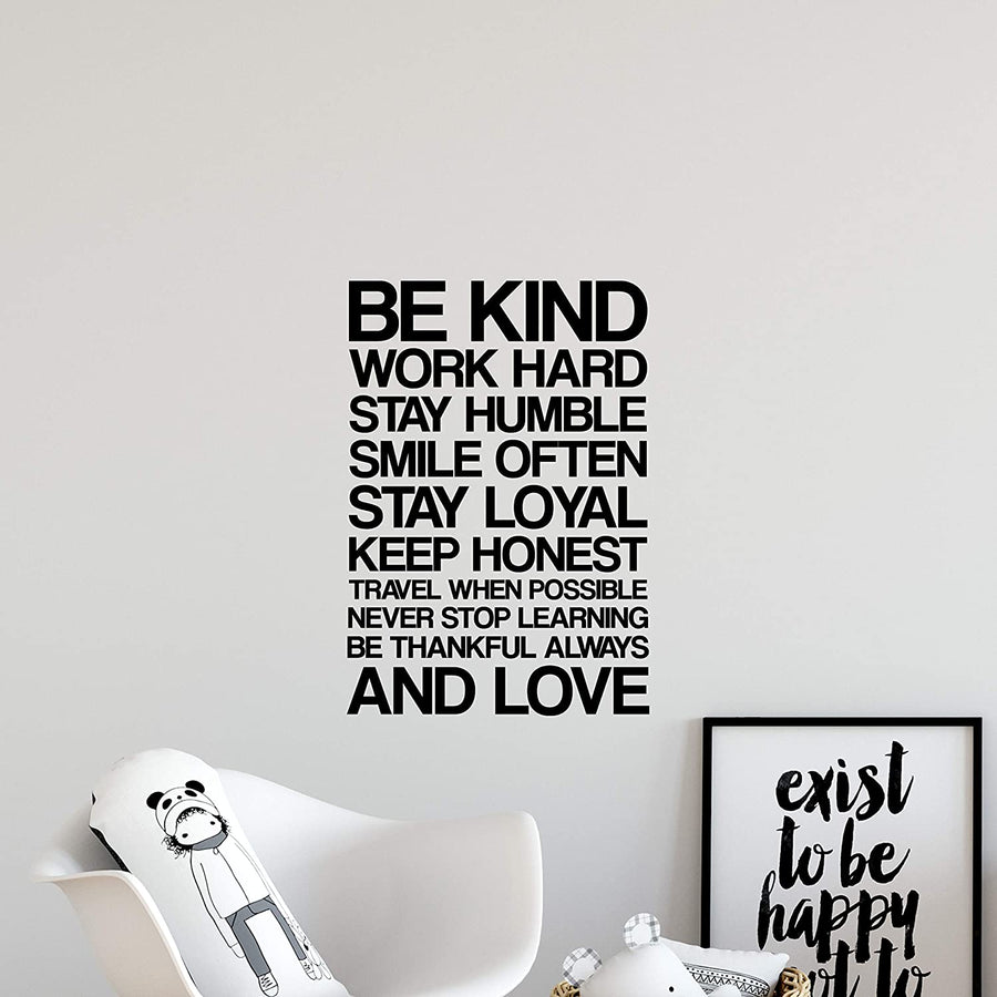 Be Kind Work Hard Stay Humble Wall Decal Sticker