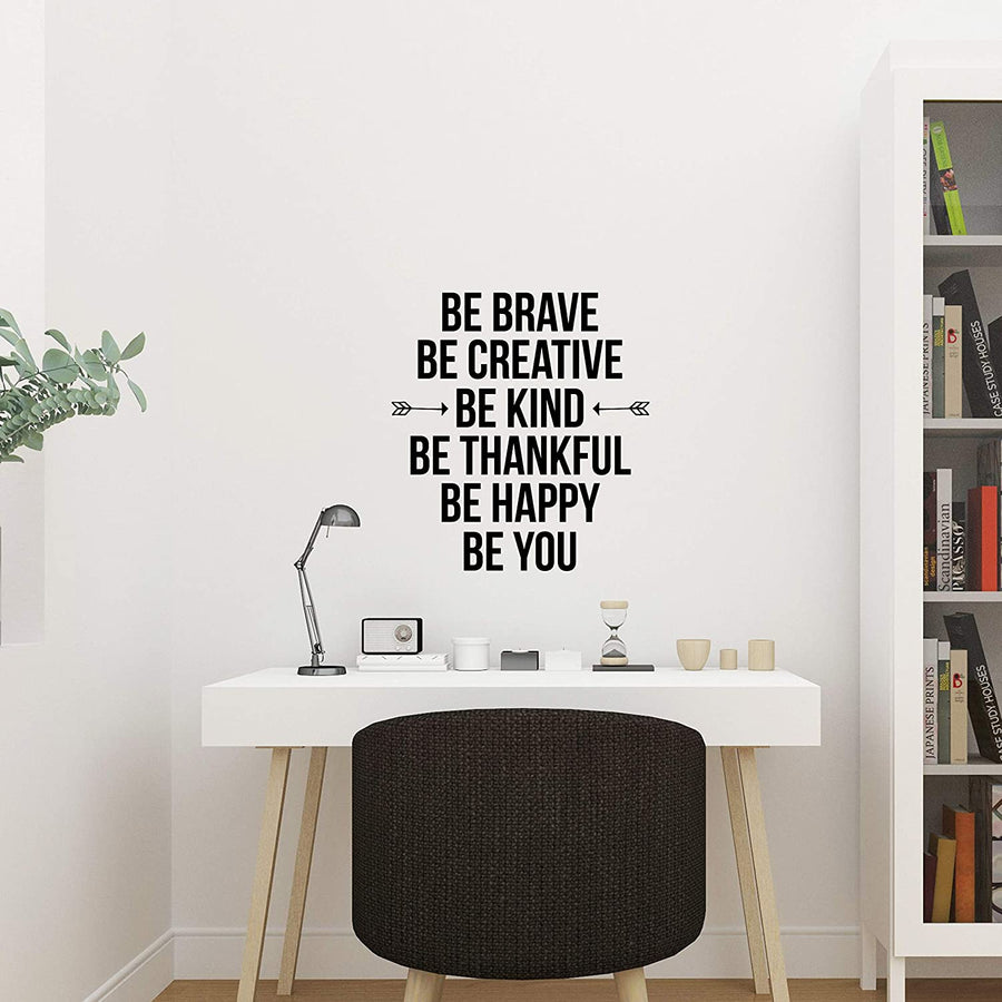 Be Brave Be Creative Be Kind Be Thankful Be Happy Be You Wall Decal Sticker