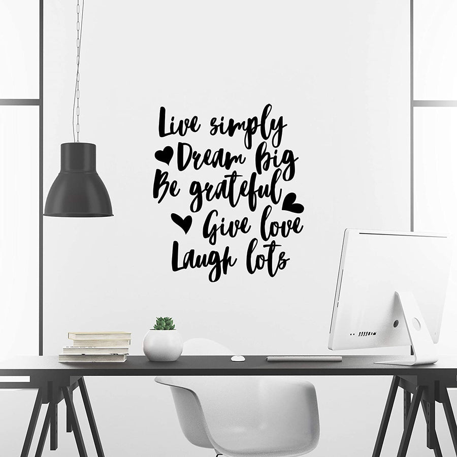 Live Simply Dream Big Be Grateful Give Love Laugh Lots Wall Decal Sticker