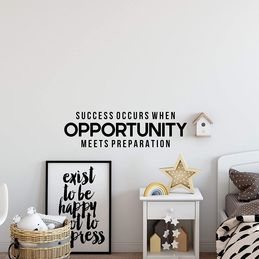 Success Occurs When Opportunity Meets Preparation Wall Decal Sticker