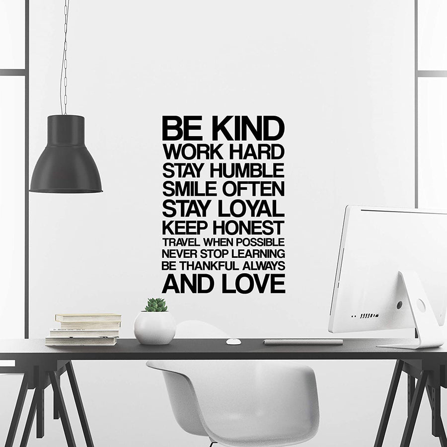 Be Kind Work Hard Stay Humble Wall Decal Sticker